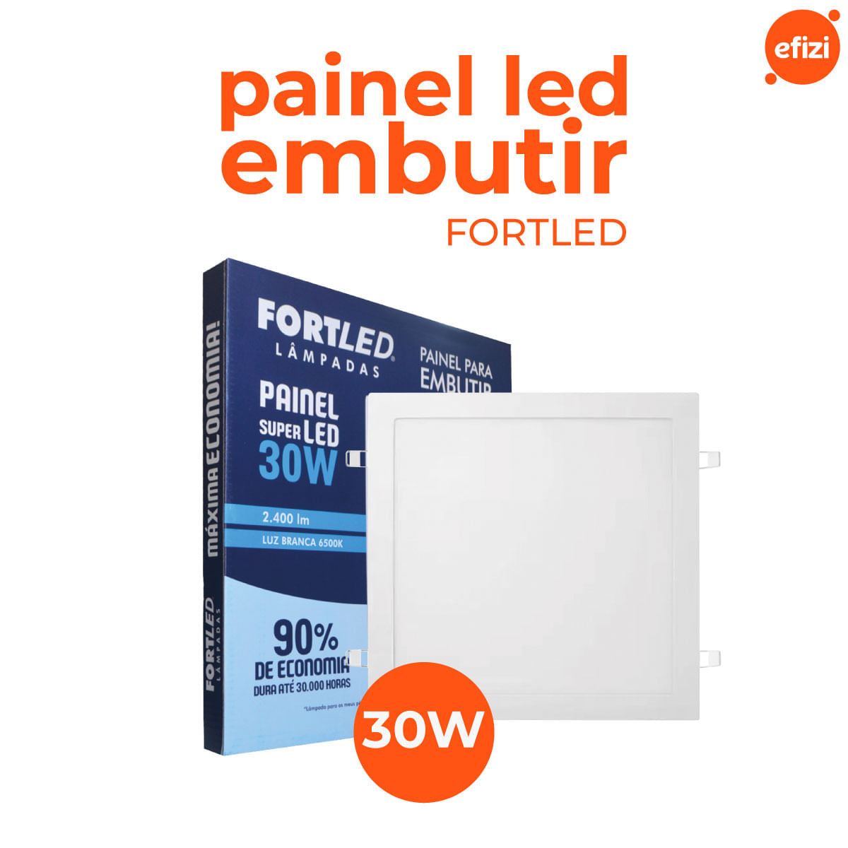 Painel Led Embutir 30W Quadrado Fortled