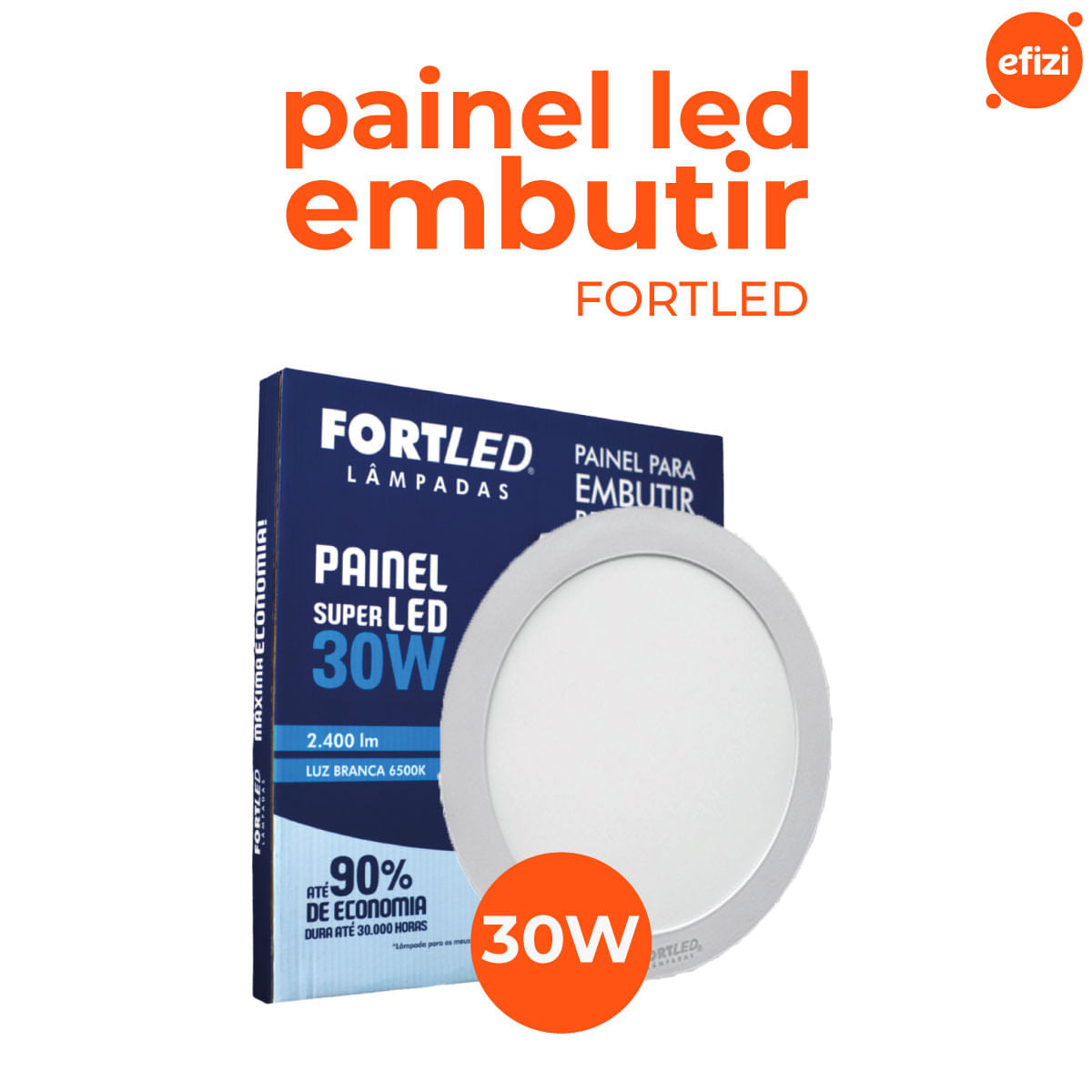 Painel Led Embutir 30W Redondo Fortled