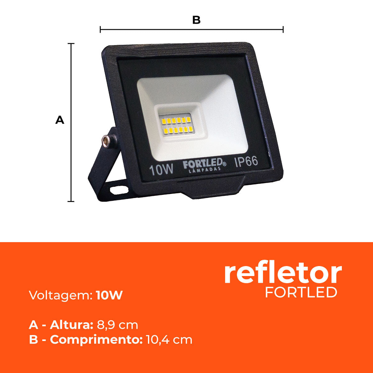 Refletor Led 10W Fortled