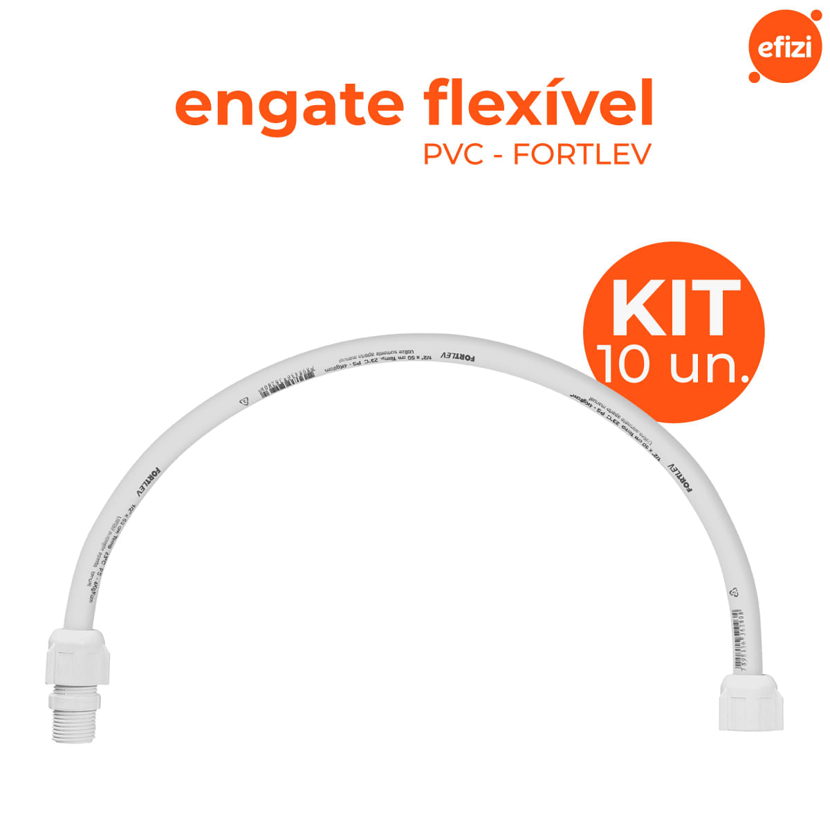 Kit Engate Flexível Pvc Fortlev 1/2 X 50cm 10 Unidades