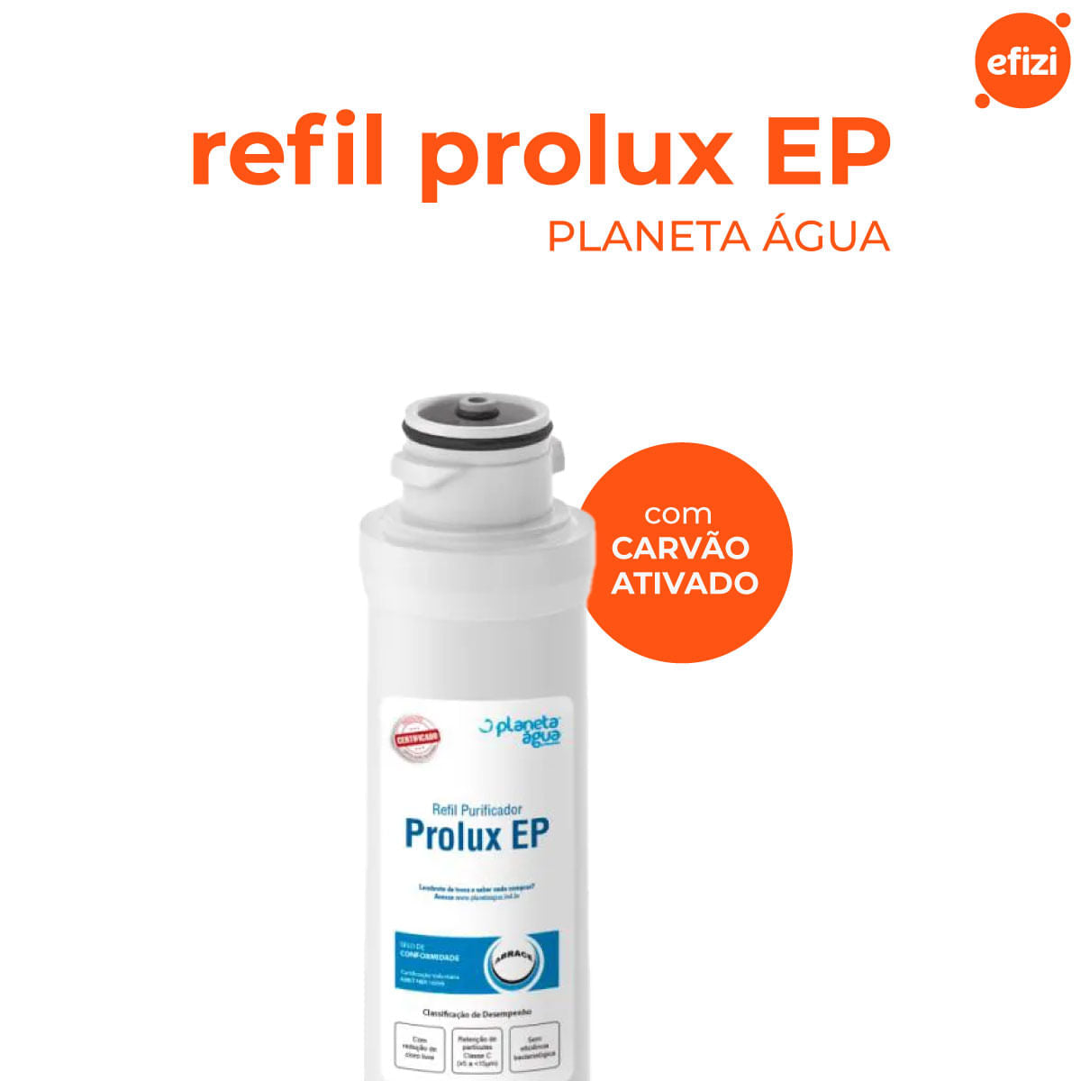 Refil Filtro Prolux EP Para Purificador Eletrolux Planeta Água