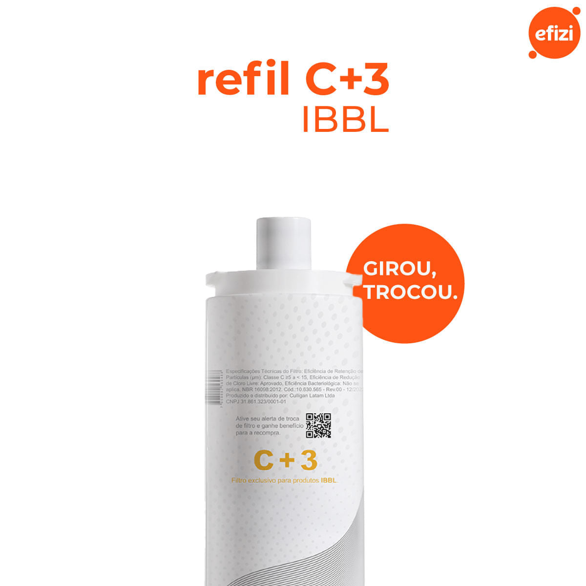 Refil Filtro C+3 Girou Trocou Reduz Cloro E Sedimentos IBBL