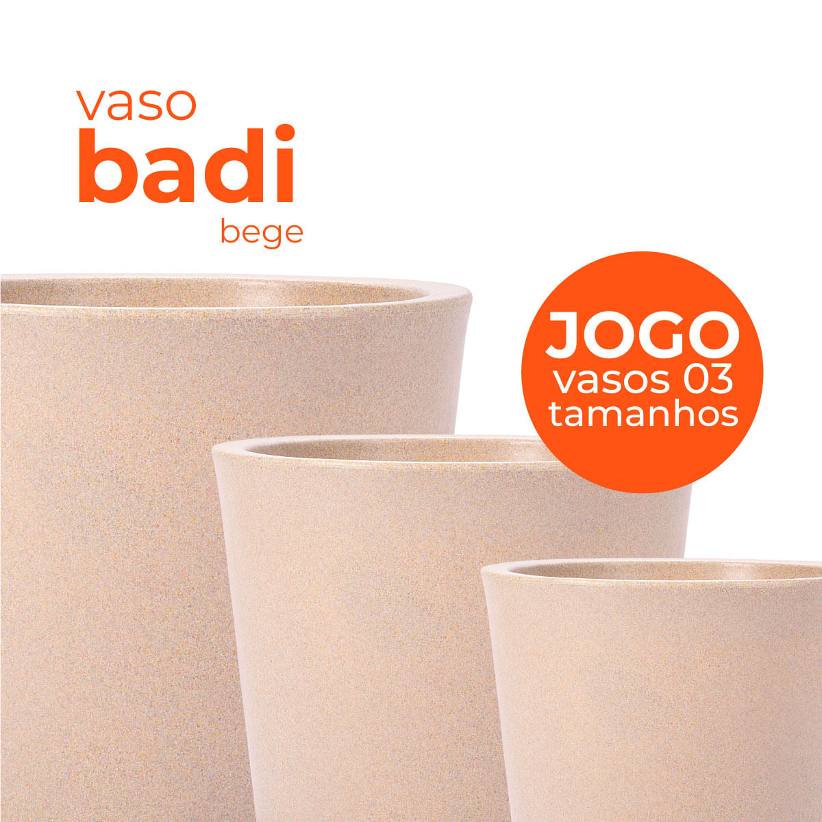 Jogo Vasos 3 Tamanhos Badi Bege Terrano