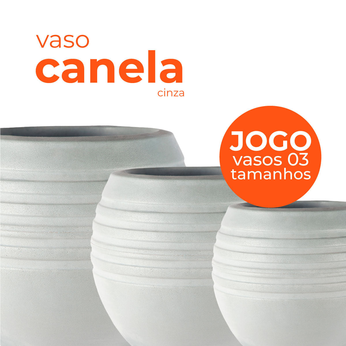Jogo Vasos 3 Tamanhos Canela Cinza Terrano