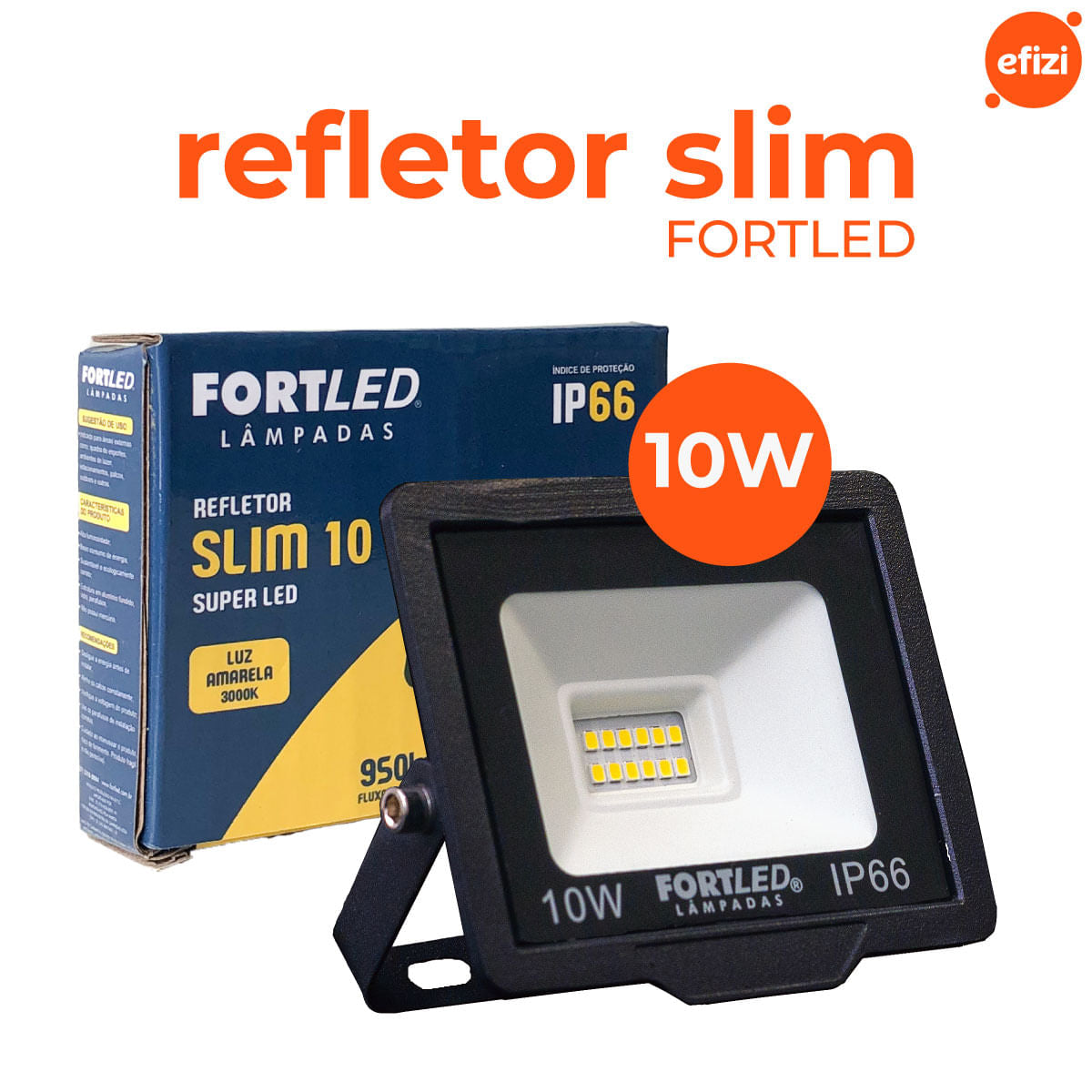 Refletor Slim 10W Luz Amarela 3000K Fortled