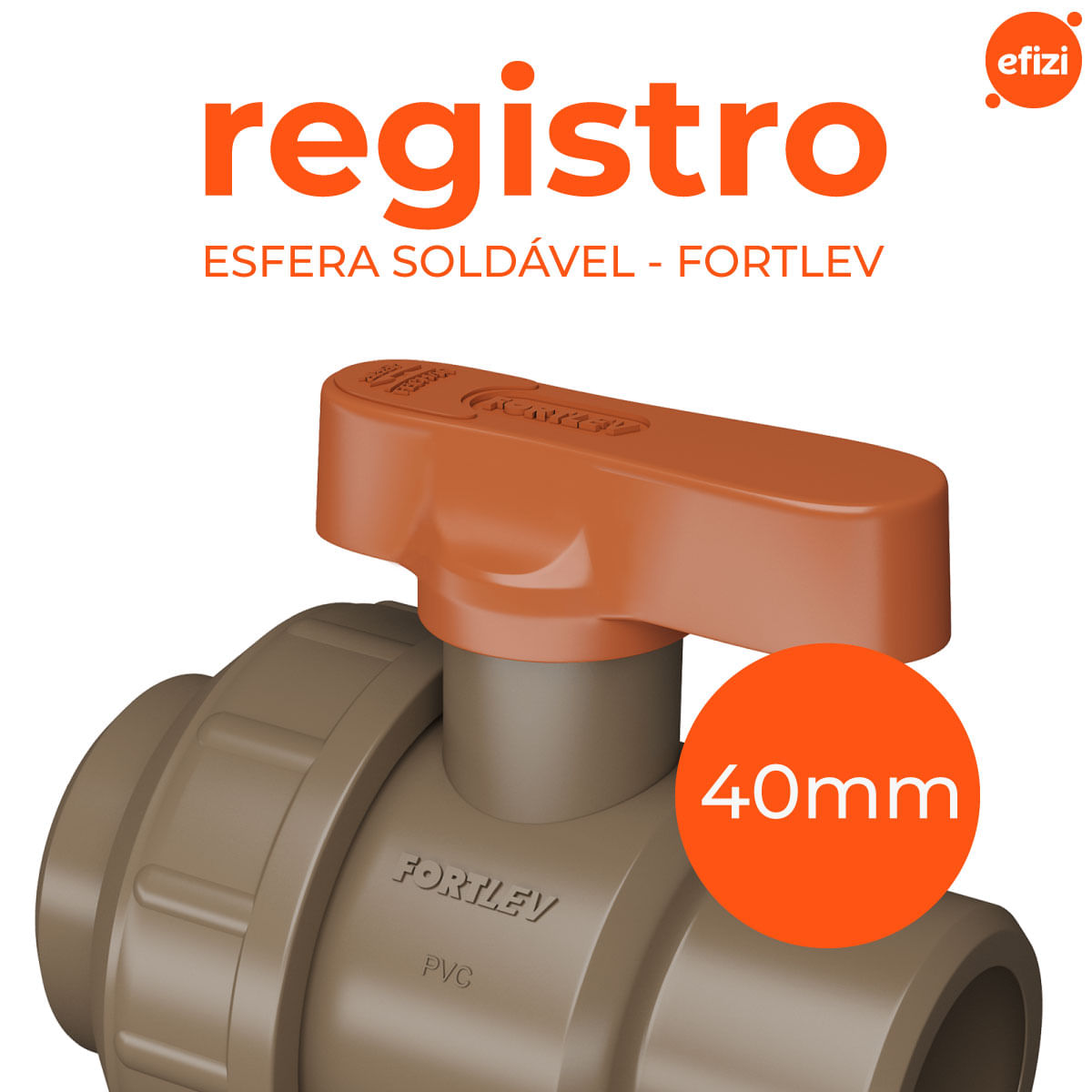 Registro Esfera Soldável União 40mm Fortlev