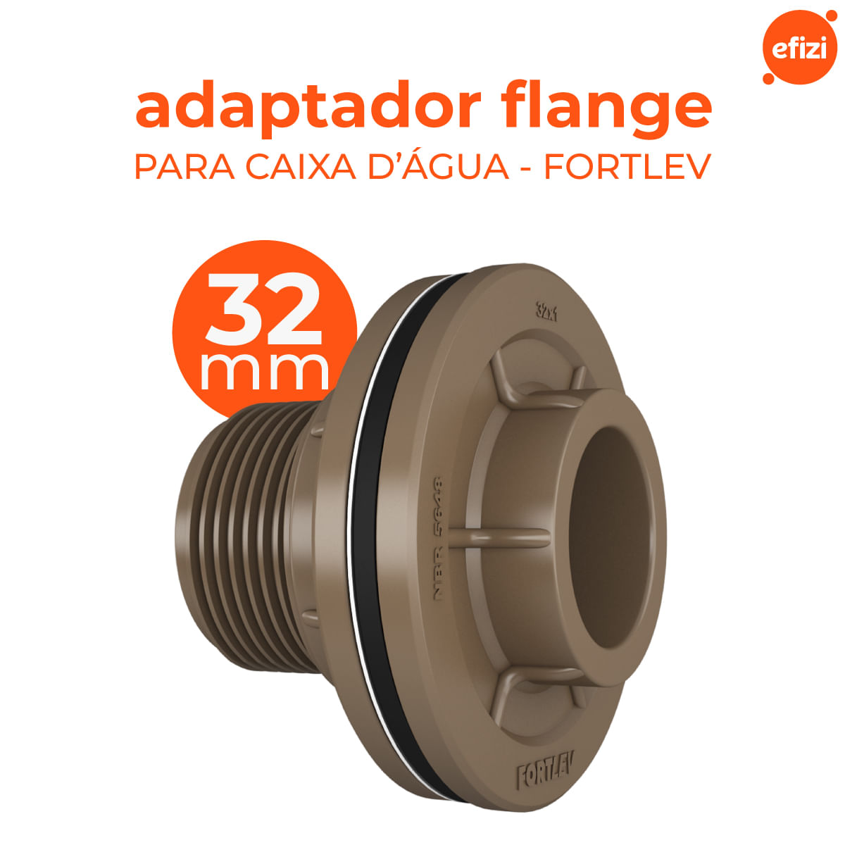 Adaptador Flange Caixa d'Água 32X1 Fortlev