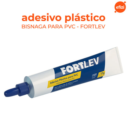 Bisnaga Adesivo Plástico PVC Fortlev