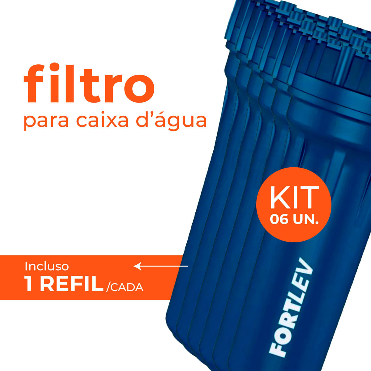 Kit 6 Filtros P/ Caixa D'Água ou Cavalete Fortlev