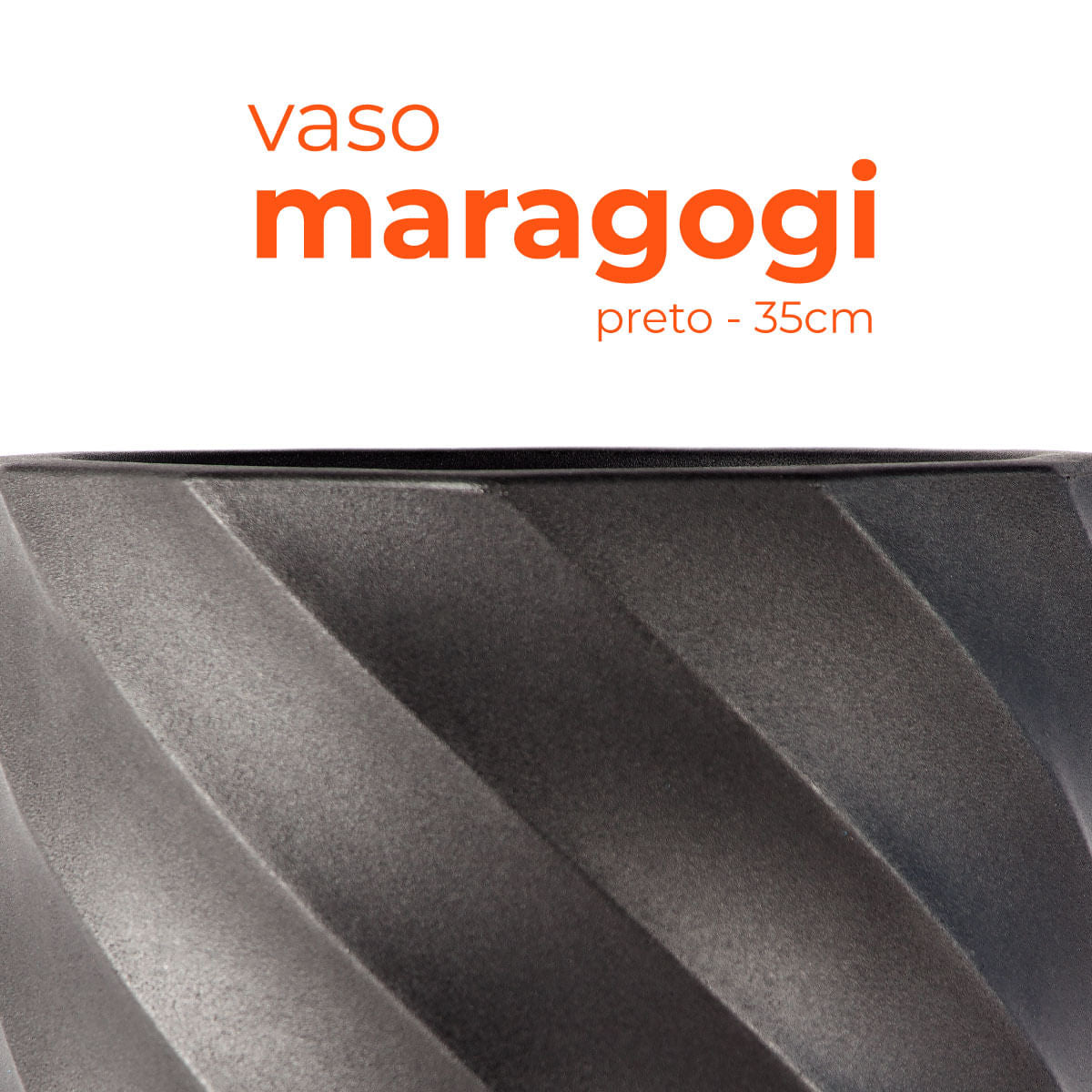 Vaso Maragogi Preto 35 Terrano